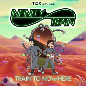 Train to Nowhere (From the HBO Max Original Infinity Train: Book 4)