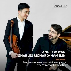 Les Trois Sonatas Pour Violon et Piano / The Three Violin Sonatas