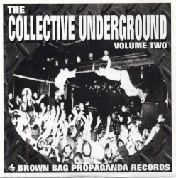 The Collective Underground, Volume Two