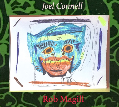 Joel Connell & Rob Magill