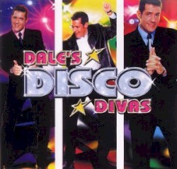 Dale’s Disco Divas
