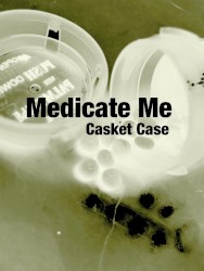 Medicate Me