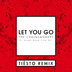 Let You Go (Tiësto remix)