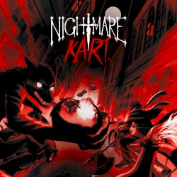 Nightmare Kart (Original Soundtrack)