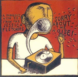 Sorry About The Noise EP