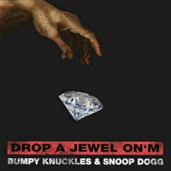 Drop a Jewel on’m