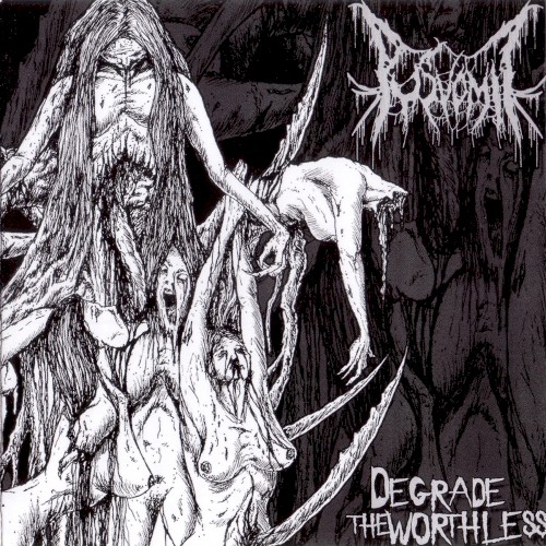 Degrade The Worthless