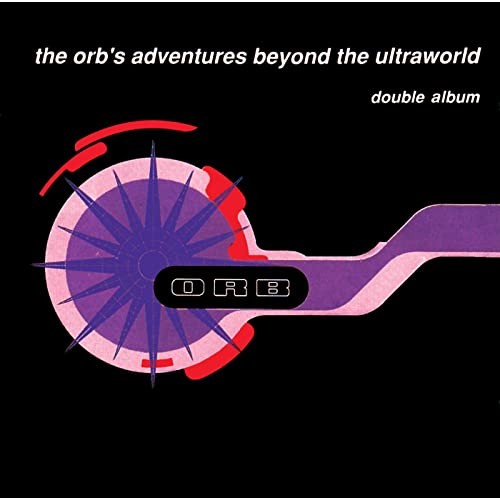 The Orb’s Adventures Beyond the Ultraworld