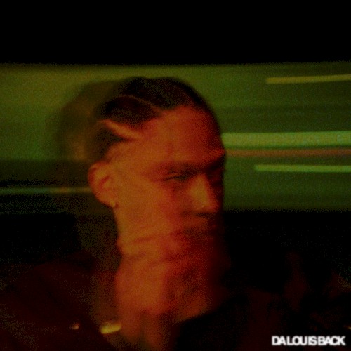 DaLouIsBack