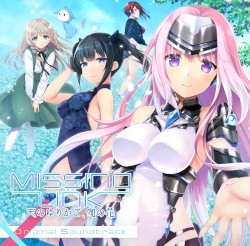 Missing-X-Link ～天のゆりかご、伽の花～ オリジナルサウンドトラック