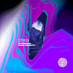 Shake Yourself EP