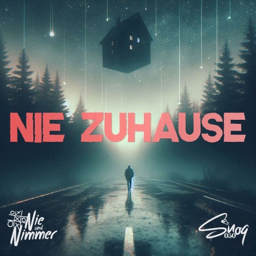 Nie Zuhause