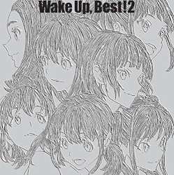 Wake Up, Best!2