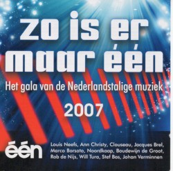 Zo is er maar één: Het gala van de Nederlandstalige muziek 2007