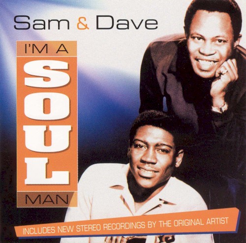 I’m a Soul Man