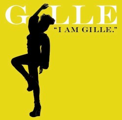 I AM GILLE.