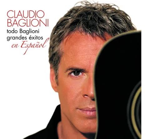 Todo Baglioni: Grandes éxitos en español
