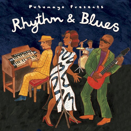 Putumayo Presents: Rhythm & Blues