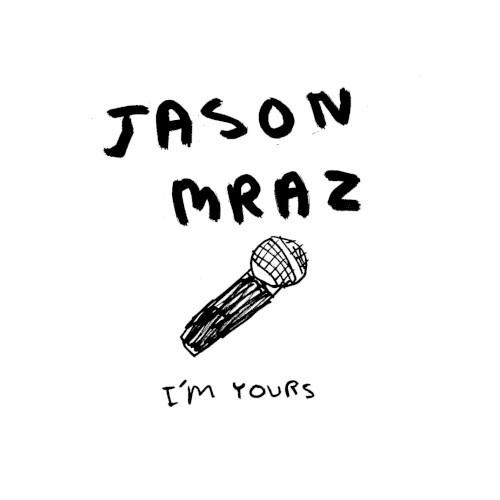 I’m Yours