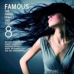 Famous 8: The Finest Female Jazz Today