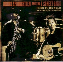 Born to Be Wild: Magic Tour, 5th Leg Covers