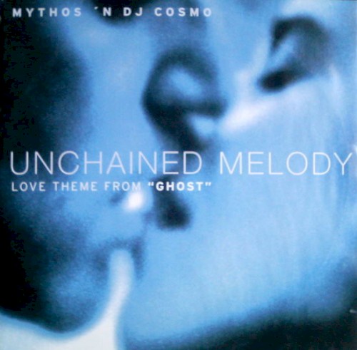 Unchained Melody (Love Theme from 'Ghost')
