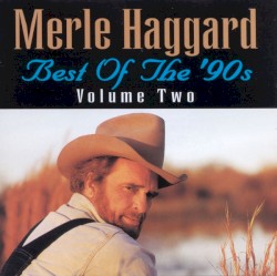 Best Of The ’90s, Volume Two