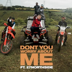 Don’t You Worry About Me (remix)
