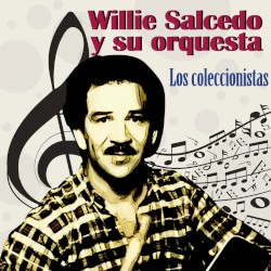 Los coleccionistas (Salsa pura)