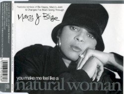 (You Make Me Feel Like a) Natural Woman