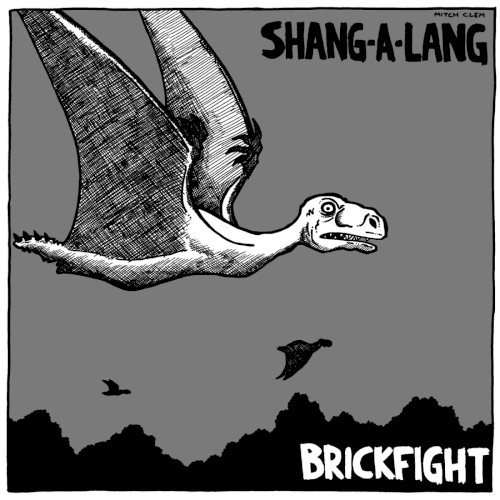 Shang-A-Lang / Brickfight