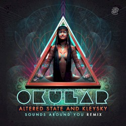 Sounds Around You (Altered State & Kleysky remix)