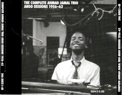 The Complete Ahmad Jamal Trio Argo Sessions 1956-62