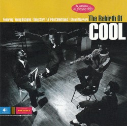 The Rebirth of Cool