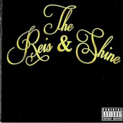 The Reis & Shine