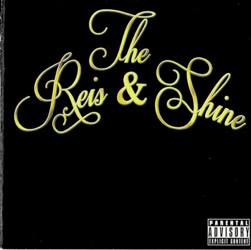 The Reis & Shine