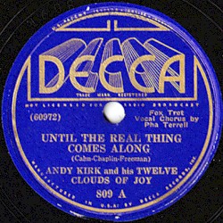 Until the Real Thing Comes Along / Walkin' and Swingin'