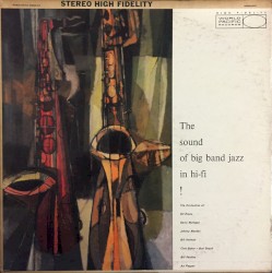The Sound of Big Band Jazz in Hi-Fi!
