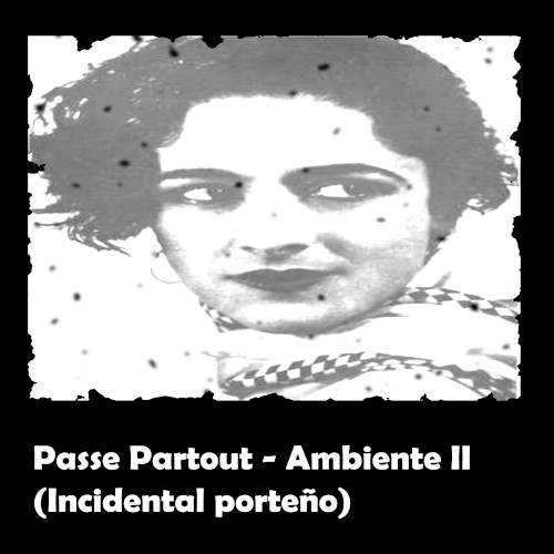 Ambiente II (Incidental porteño)