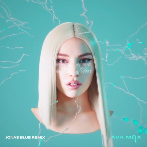 My Head and My Heart (Jonas Blue remix)