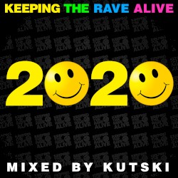 Keeping the Rave Alive 2020