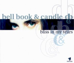 Bliss in My Tears