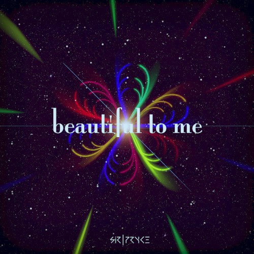 Beautiful to Me