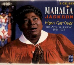 How I Got Over: The Apollo Sessions 1946-1954