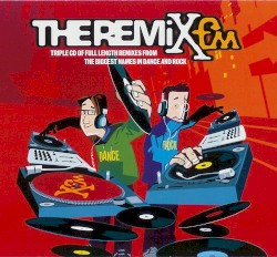 Xfm: The Remix, Volume 1