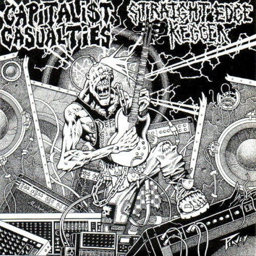 Straight Edge Kegger / Capitalist Casualties
