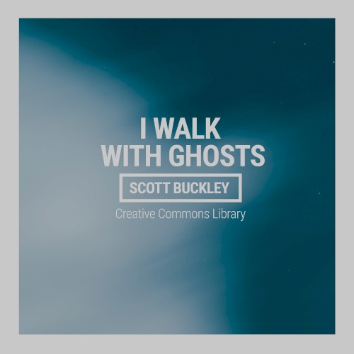 I Walk With Ghosts