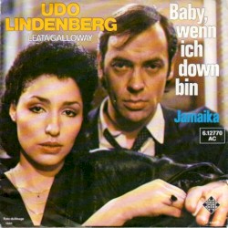 Baby, wenn ich down bin