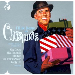 I'll Be Home for Christmas