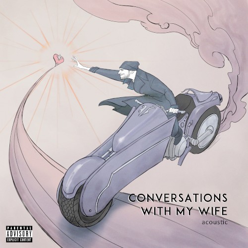 Conversations With My Wife (acoustic)